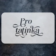 Textová šablona - Pro tatínka (malá)