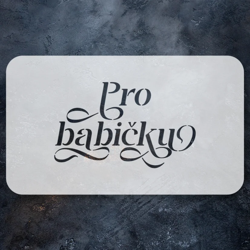 Textová šablona - Pro babičku (malá)